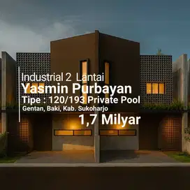 Lokasi Premium Gentan.  Arsitektur Industrial dengan Private Pool