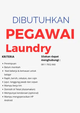 Loker / Lowongan Pekerjaan pegawai laundry
