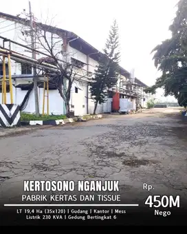 DIJUAL SUPER LENGKAP PABRIK KERTAS KERTOSONO NGANJUK! LOKASI STRATEGIS