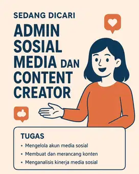 Lowongan kerja admin social media sosial / konten kreator medsos