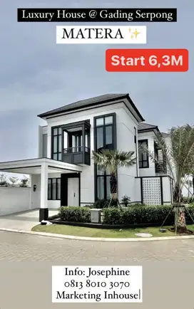 Matera Residences Gading Serpong Rumah Mewah 2 Lantai High Ceiling