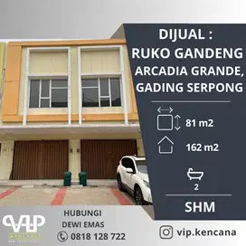 DIJUAL: Ruko Gandeng di Arcadia Grande, Gading Serpong, Tangerang