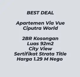 Best Deal, Apartemen Via Vue 2 BR Kosongan Dkt voila