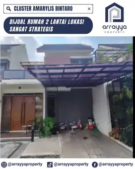 RUMAH 2 LANTAI CLUSTER AMARYLLIS BINTARO TANGSEL