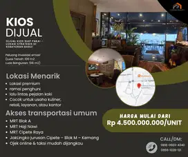 Dijual Kios Siap Pakai – Lokasi Strategis di Kebayoran Baru!