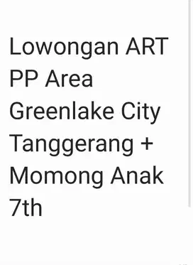 Lowongan ART PP Momong Anak 7th