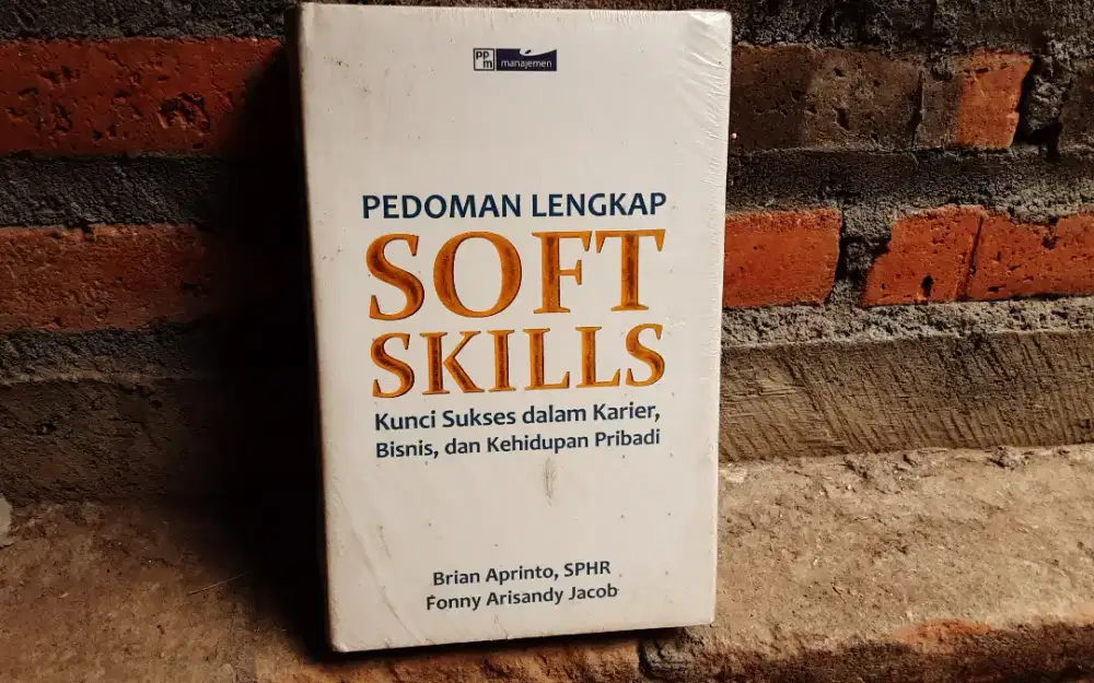 BUKU PEDOMAN LENGKAP SOFT SKILLS