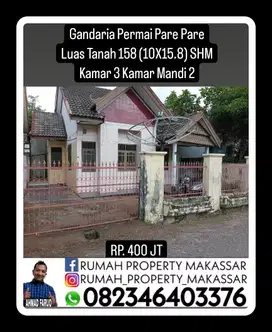 Gandaria Permai Pare Pare Luas Tanah 158 (10X15.8) SHM Kamar 3 WC 2