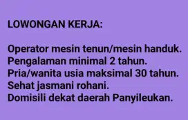 Operator mesin  TENUN /Handuk