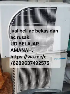 Kami adalah spesialis membeli AC bekas