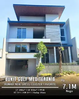 DIJUAL Rumah New Gress Bukit golf Mediterania Citraland Minimalis Hot