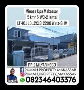 Rumah Minasa Upa Makassar 5 kmr WC 5  2 lantai LT 401 LB 12X18