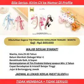 DIBUTUHKAN SEGERA TIM PRODUKSI KERAJINAN TANGAN! WANITA USIA 25-30 THN