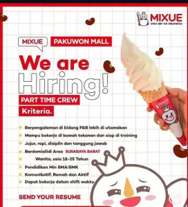 Di cari karyawan/Ti Mixue pakuwon mall