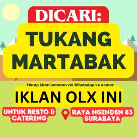TUKANG MARTABAK DICARI RESTORAN SURABAYA TIMUR LOWONGAN KERJA