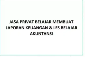 Privat belajar akuntansi ( belajar membuat laporan keuangan)