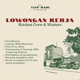 LOKER: Kitchen Crew & Waiters