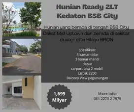 Hunian Tgh Kota BSB Dkt Uptown Mall & BRON Harga Tidak Lebih Dari 2M