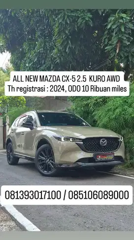 ALL NEW MAZDA CX-5 2.5 KURO AWD 4x4 , th registrasi 2024, 10 rb miles