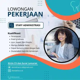 Dicari admin untuk klinik gigi