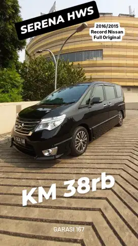 LOW KM 30rban Nissan Serena HWS 2016/2015 Istimewa