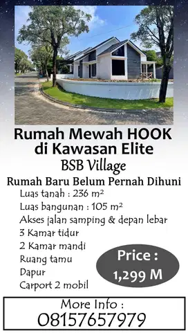 Dijual Cepat BU Rumah Mewah HOOK 236 m² Siap Huni di BSB Village