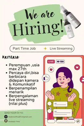 Dicari Part Time Live Streaming Produk Deodorant Daerah Surabaya Timur