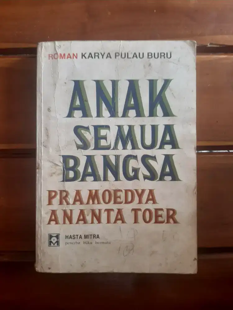 Novel anak semua bangsa - pramoedya ananta toer 1981