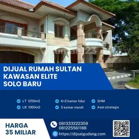 Dijual Rumah Sultan Kawasan Elite Super Strategis Solo Baru Luas 1250m