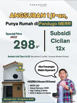 ANGSURAN 1 JUTA-AN, PUNYA RUMAH DI PANDUGO MERR