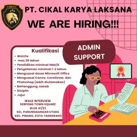 DIBUTUHKAN SEGERA ADMIN SUPPORT