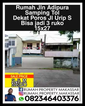 Dijual cepat rumah pinggir jalan adipura Makassar  - Luas tanah 15x27