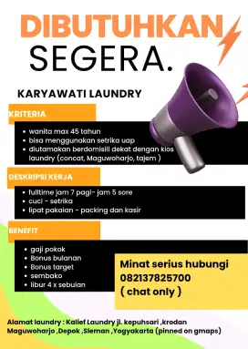Dibutuhkan Segera Karyawati Laundry