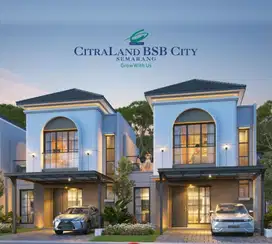 DAPATKAN HARGA EARLY BIRD LEBIH MURAH CITRALAND BSBCITY SEMARANG