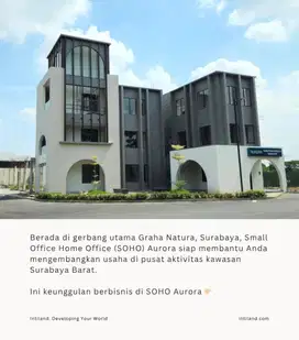 SOHO Aurora Ruko Graha Natura Surabaya Barat PROMO mulai 1.9m Intiland
