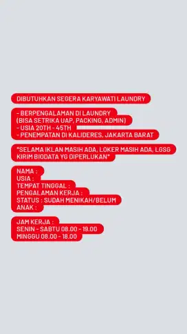 Dibutuhkan segera karyawati laundry