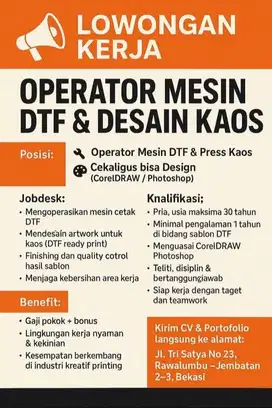 Lowongan Desain Grafis & Operator Mesin DTF