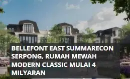 Segera Miliki RumahImpian Bellefont Eksklusif Terletak Jantung Serpong