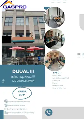 DIJUAL CEPAT! Ruko ICE Business Park BSD – 3 Lantai, Harga 3,7M Net