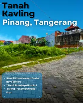 Tanah Kavling Cocok Untuk Hunian, Pinang Kota Tangerang, Bebas Banjir