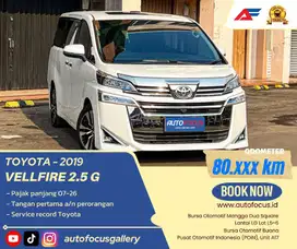 Toyota Vellfire 2.5 G AT putih Metalik 2019 Low Km record tgn 1 dr bar