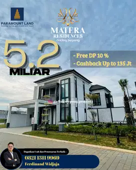 Rumah Sultan Tanpa DP Matera Residences Gading Serpong