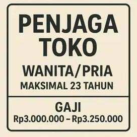 Lowongan penjaga toko jakarta barat