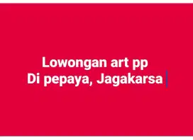 Dibutuhkan ART di jl pepaya Jagakarsa