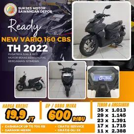 DP 600 BERGARANSI HONDA NEW VARIO 160 CBS TH 2022 UNIT MULUS ISTIMEWA