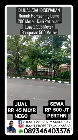 DIJUAL ATAU DISEWAKAN Rumah Hertasning Lama Luas 1.225M² LB 500M²