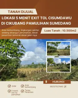 Tanah Murah Strategis 5 menit exit tol Cisumdawu
