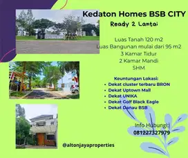 Hunian 2LT Kedaton Homes BSB City Ready Dekat UNIKA Uptown Mall Bron