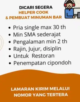 Di cari cepat Bartender ,cook  Helper ,waiter