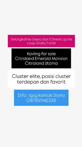 KAVLING CITRALAND CLUSTER FAVORIT EMERALD MANSION